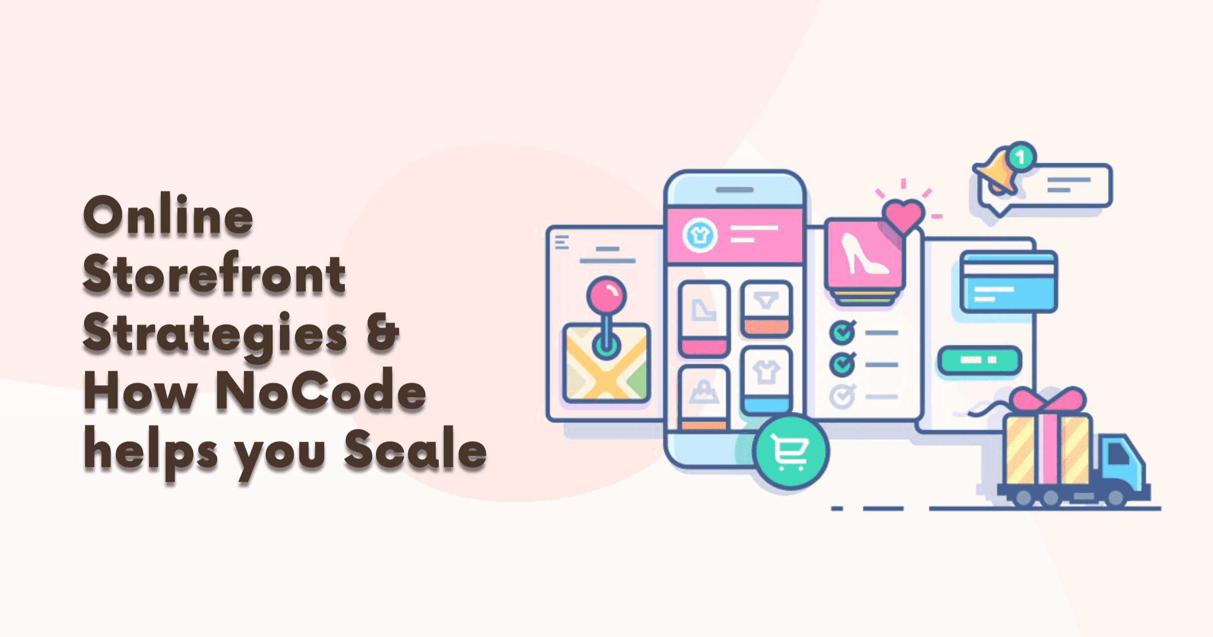 online-storefront-strategies-how-nocode-helps-you-scale-2