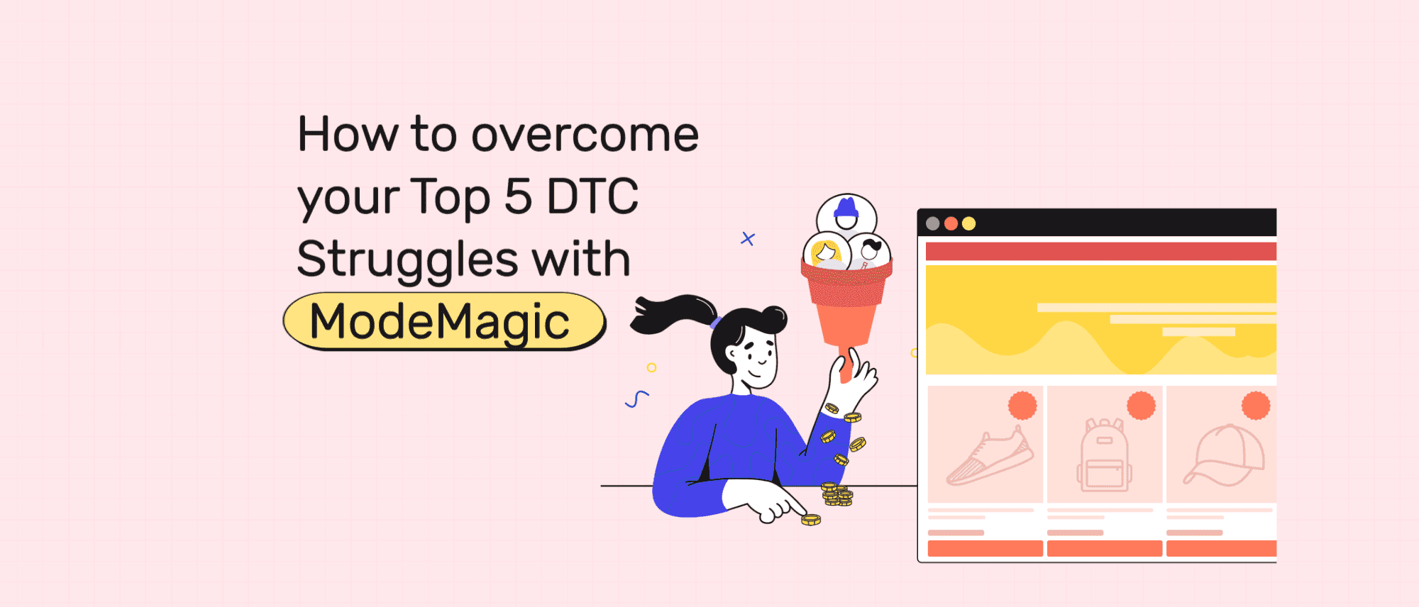 overcoming-your-top-5-dtc-struggles-with-modemagic