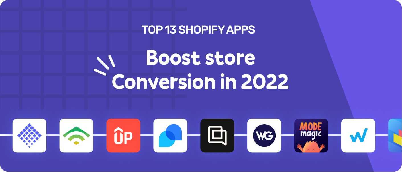 top-13-shopify-apps-for-increasing-in-store-conversions-in-2022